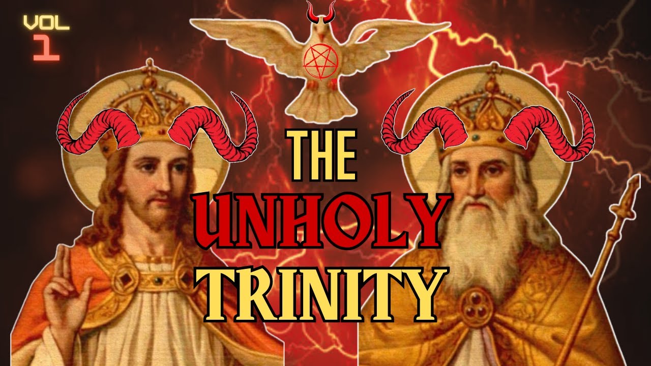 𝐓𝐡𝐞 𝐔𝐧𝐡𝐨𝐥𝐲 𝐓𝐫𝐢𝐧𝐢𝐭𝐲 𝐕𝐨𝐥 𝟏 - Exposing This Demonic Lie