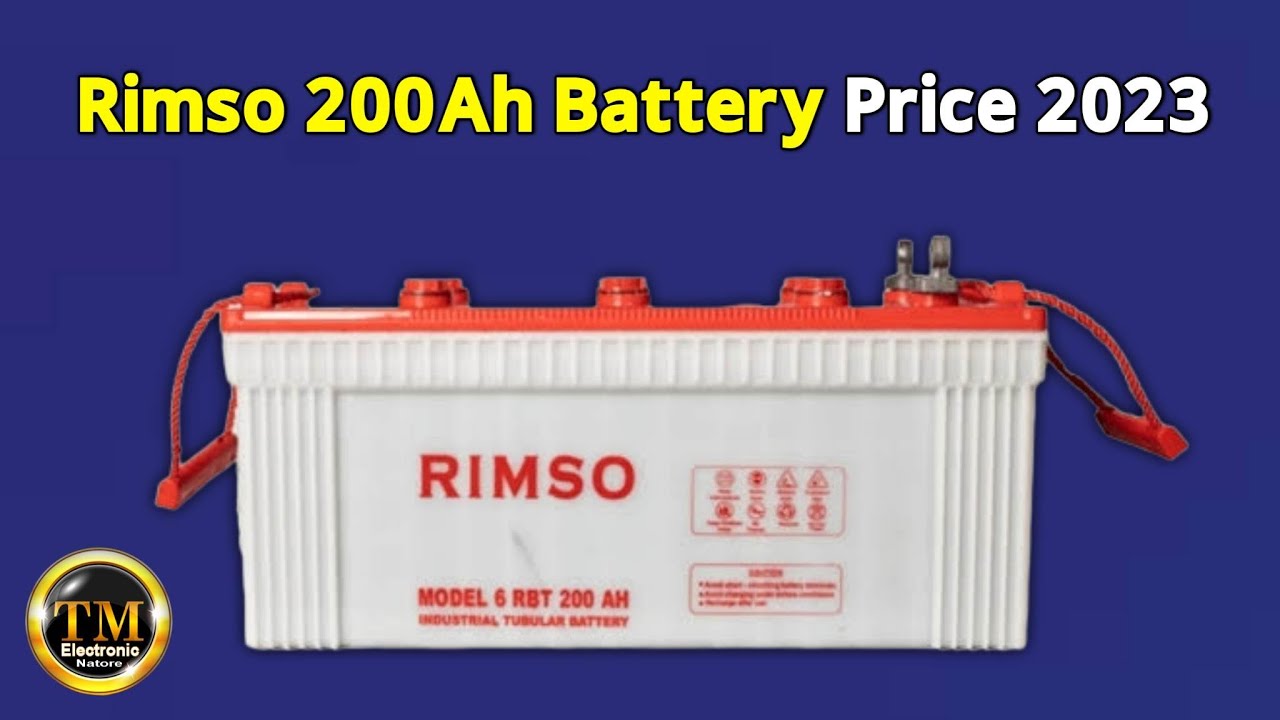 RIMSO 200 AH BATTERY PRICE IN BANGLADESH, Ips battery Price In Bd, 6 RBT 200 Tubular Battery
