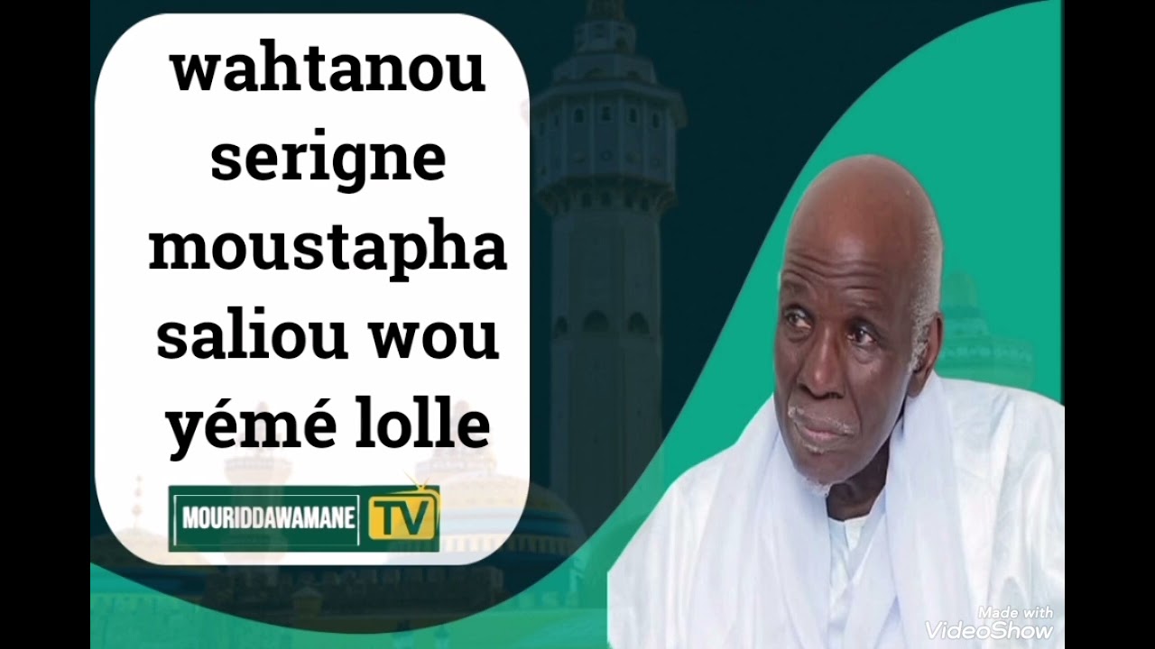 Waxtanou serigne moustapha saliou wou yémé 