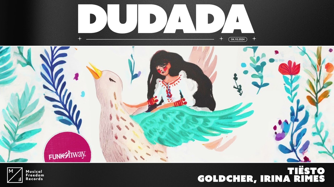 Ti&euml;sto, Goldcher, Irina Rimes - Dudada (Official Audio)