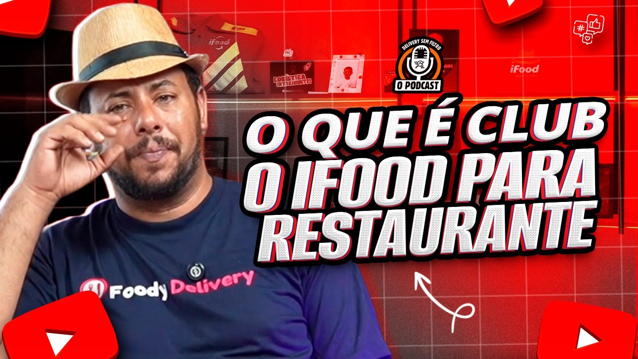 o que &eacute; CLUBE IFOOD para restaurante