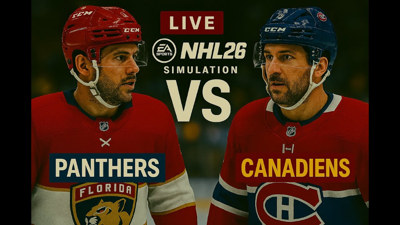 Panthers vs Canadiens | LIVE NHL 26 Simulation