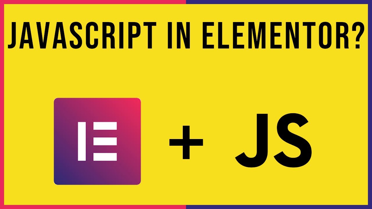 Add Javascript to ANY Elementor page in under 5 minutes