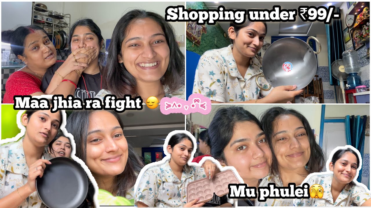 Everything just under ₹99/- ?😍|| Maa jhia nkara fight 🤦🏻‍♀️ 