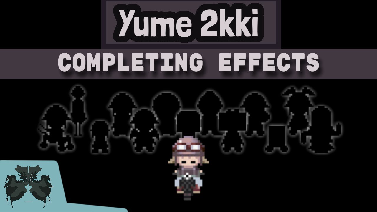 I now have them all - [Yume 2kki] - (Part 2) - Complete