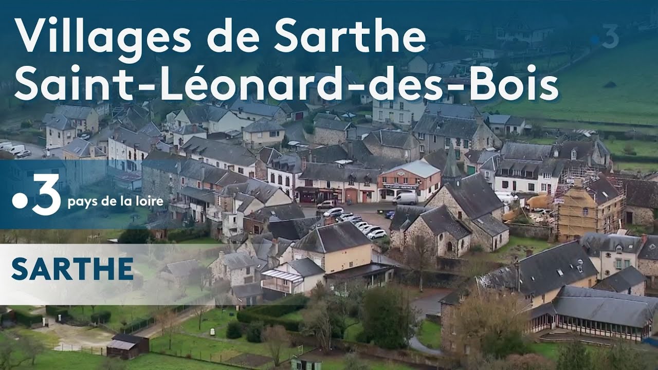 Villages de Sarthe : Saint-Léonard-des-Bois