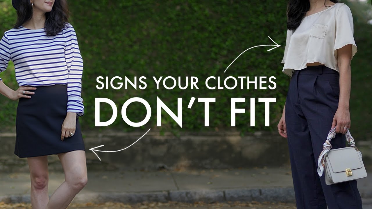 How To Tell If Your Clothes Don't Fit