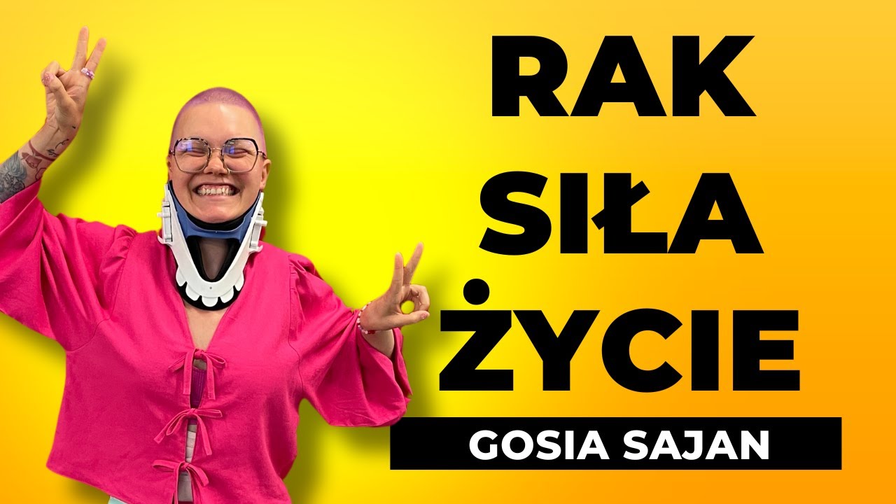 Rak piersi, sześć przerzutów, złamany kręgosłup. Gosia Sajan | GRUBE HISTORIE