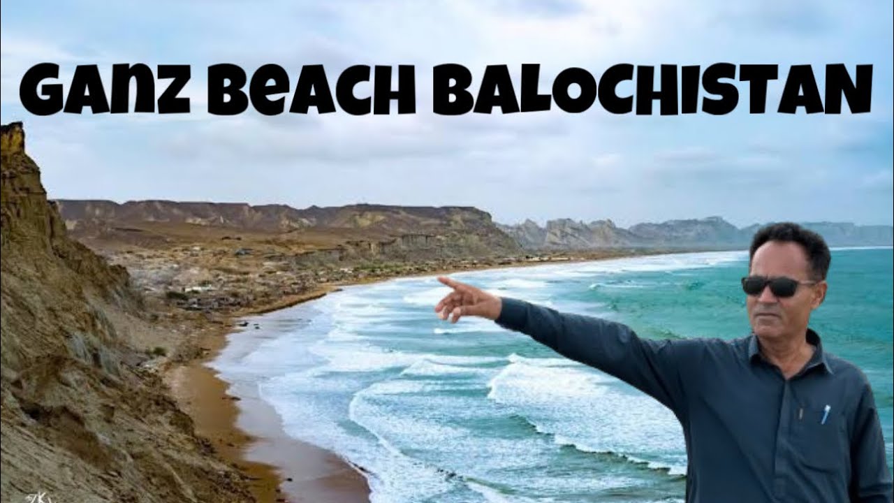 Holiday on Ganz beach Gwadar 