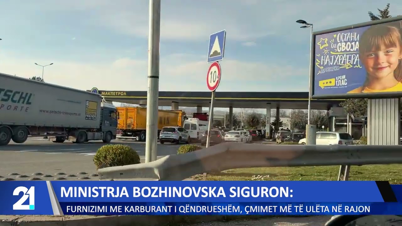 Ministrja Bozhinovska siguron: Furnizimi me karburant i qëndrueshëm, çmimet më të ulëta në rajon