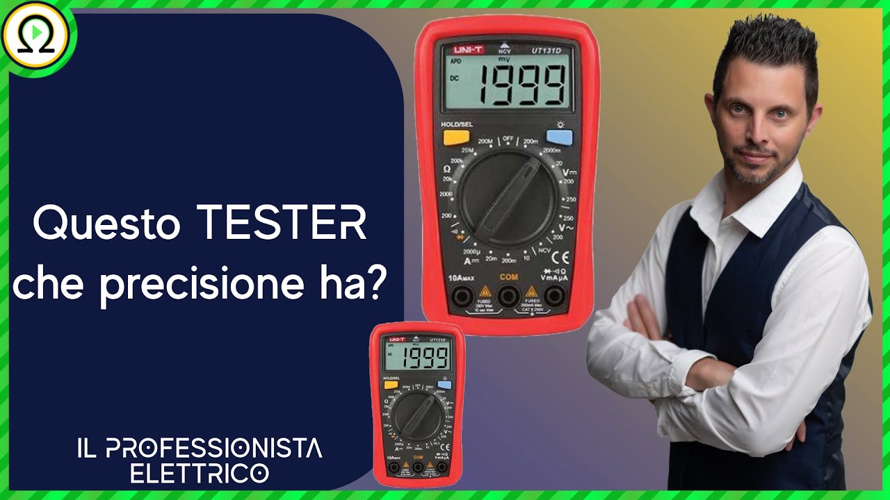Questo TESTER che precisione ha?