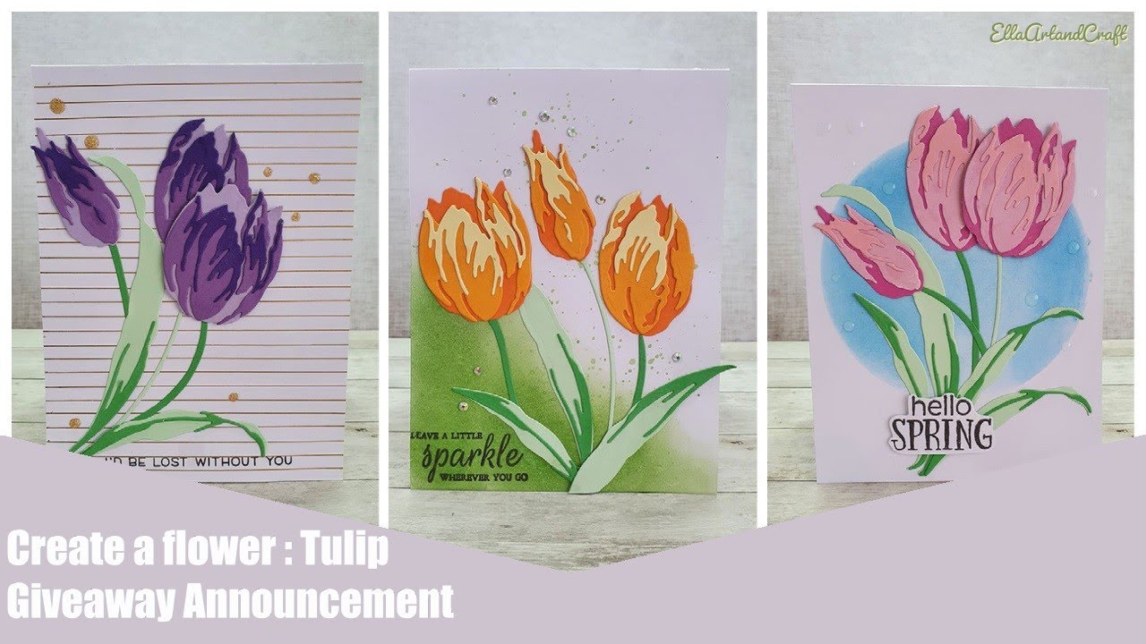 🌷🌷🌷 3 Handmade Cards-Altenew Craft-A-Flower: Tulip Layering Die Set & Announcing the GIVEAWAY Winner