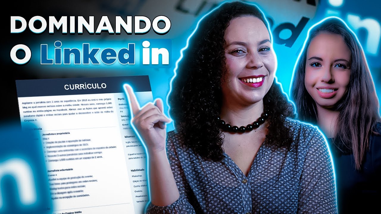 COMO TER UM CURRÍCULO EUROPEU IMPECÁVEL E MONTAR UM BOM PERFIL PARA SER DESCOBERTO NO LINKEDIN