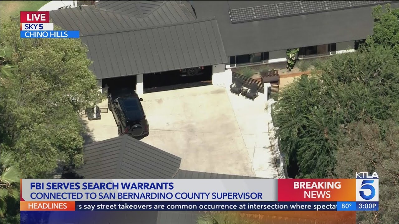 FBI serves search warrants at locations tied to San Bernardino County supervisor
