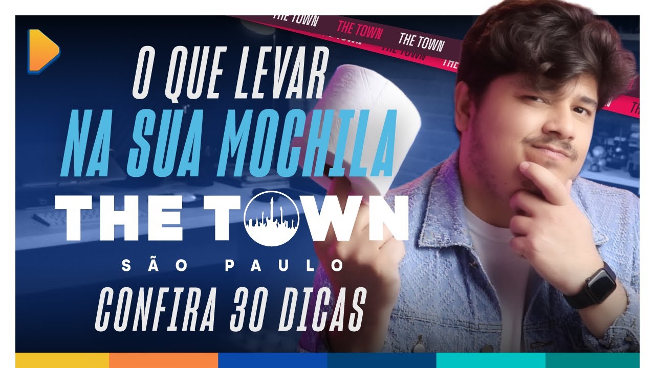 O que levar na sua mochila para o Festival The Town?