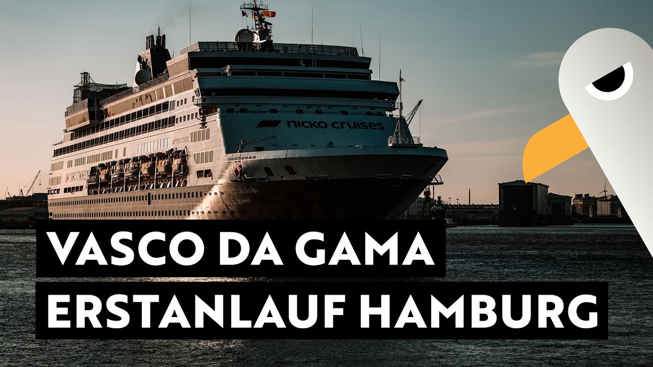 Vasco Da Gama Erstanlauf in Hamburg bei sensationellem Licht  ⚓️ Hamburg Hafen Live