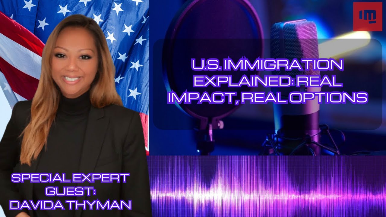 U.S. Immigration Explained: Real Impact, Real Options