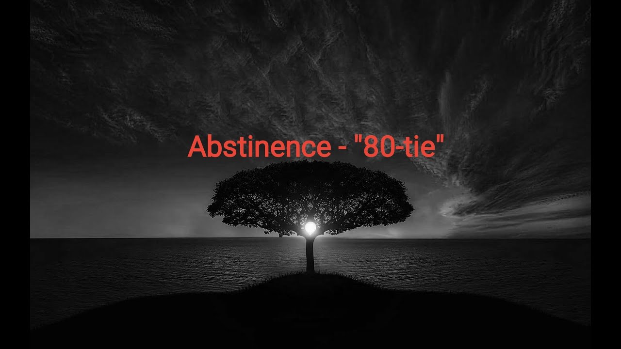 Abstinence - 
