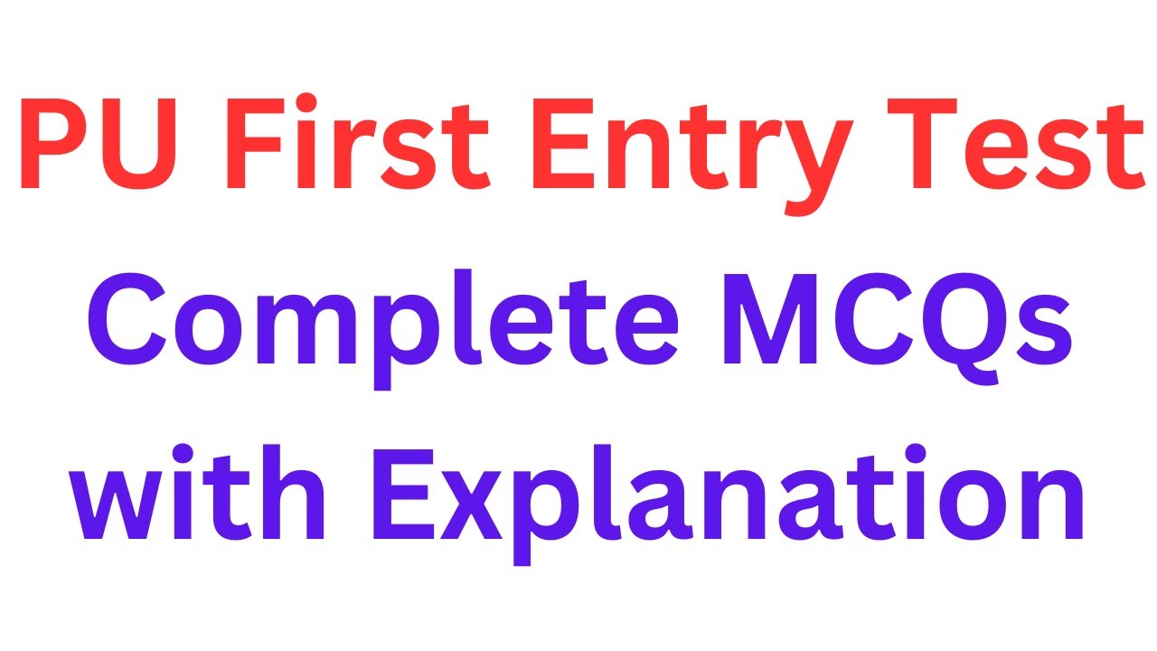 PU Entry Test Complete Preparation 2024 I PU 2nd Test Preparation I Punjab University Entry Test