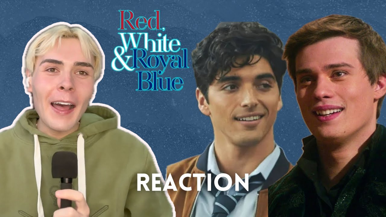 red white and royal blue ** movie reaction **