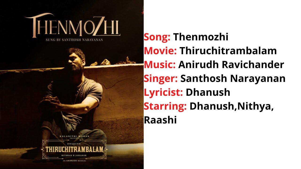 Thenmozhi | Lyrics with English Translation | Thiruchitrambalam | Dhanush | Anirudh | 4K