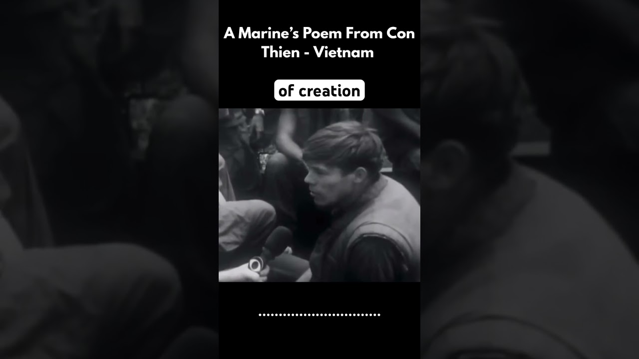 1967 A Marines Poem From Con Thien, Vietnam War #vietnwar #poetry #veteraninterview #documentary