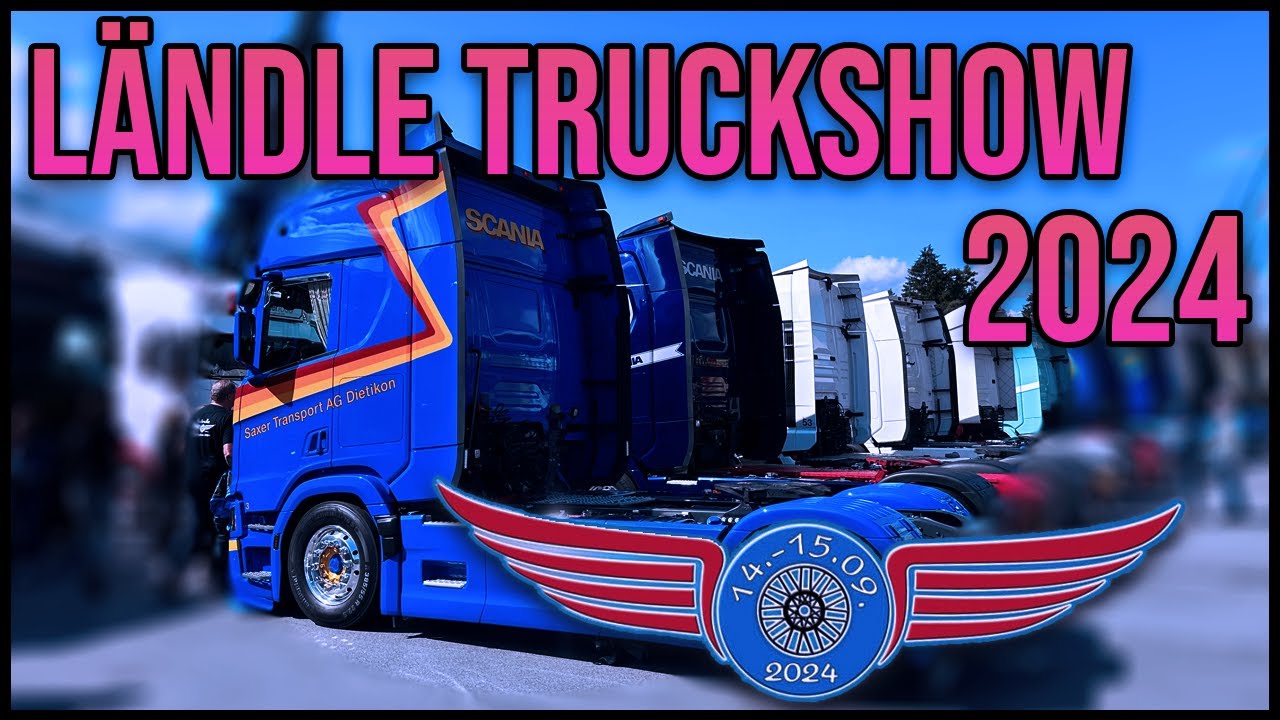 L&auml;ndle TRUCK SHOW 2024 | pati_otaku