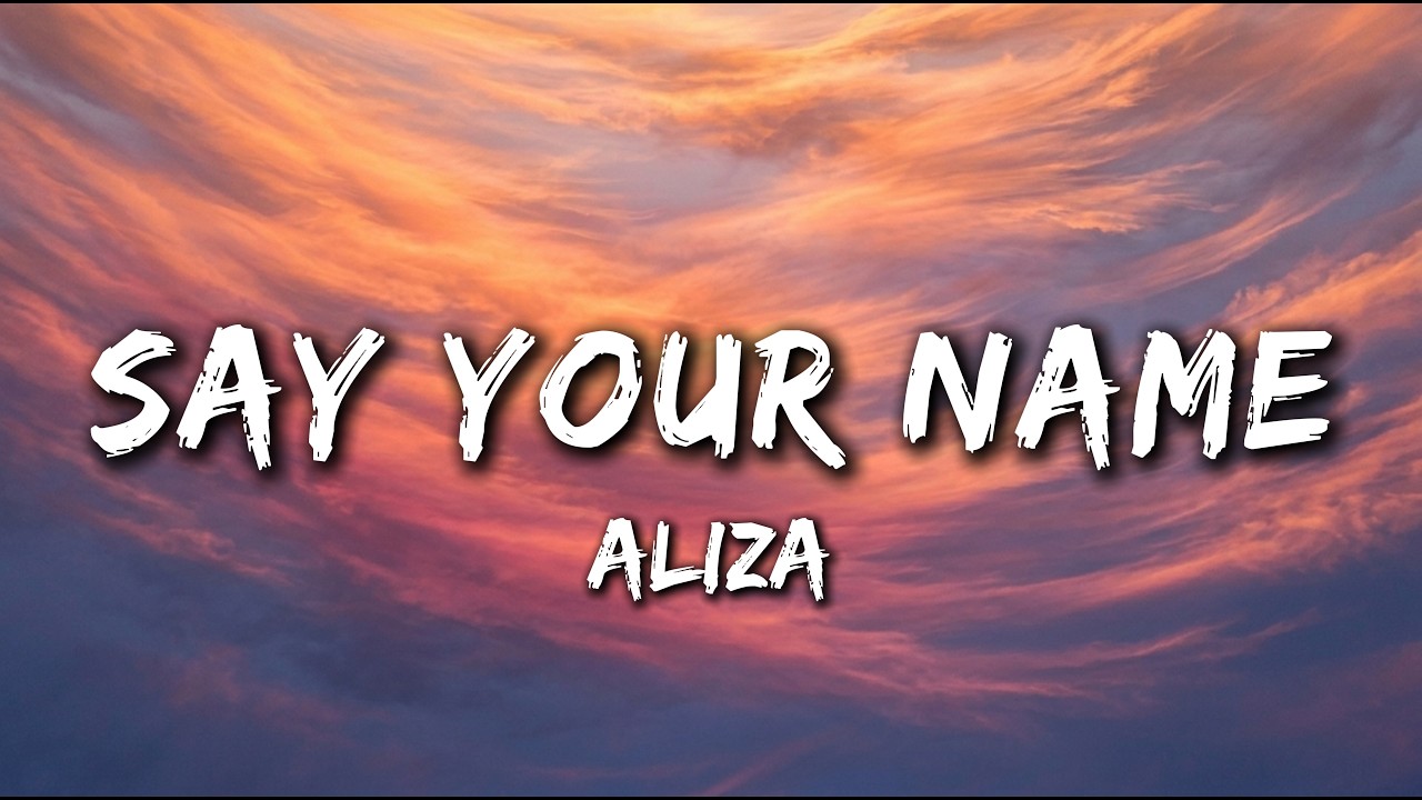 Say Your Name (Lyrics) Broken Love Song