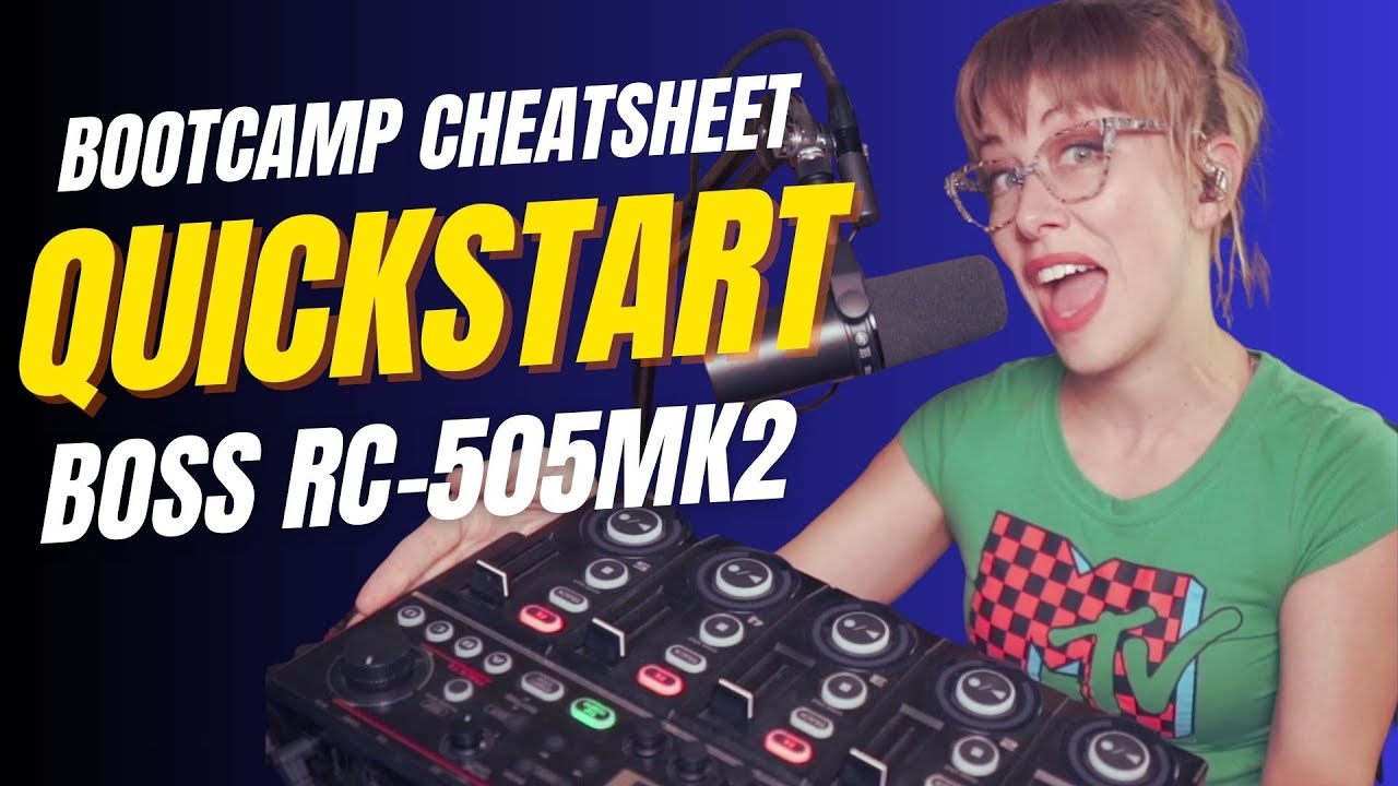 Quickstart Guide to the Boss rc-505mk2 Loop Station