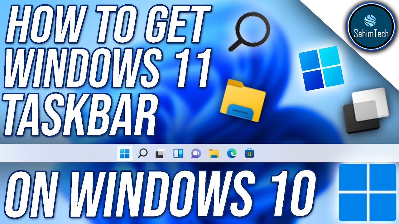 How to get Windows 11 Taskbar
