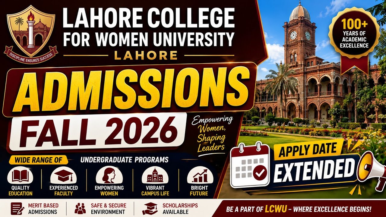 LCWU Admissions Fall 2026 Apply Date Extended | Lahore College for Women University Admission 2026