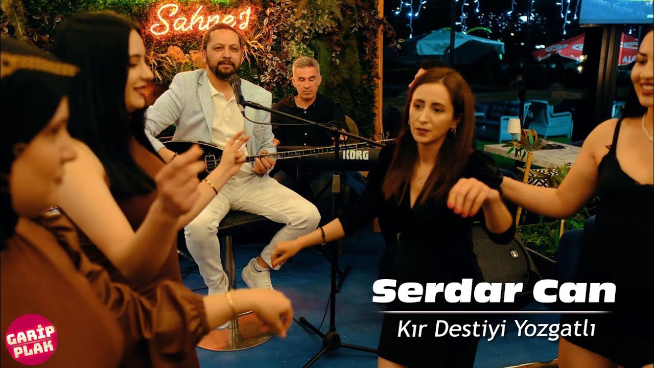 Serdar Can  - Kır Destiyi Yozgatlı