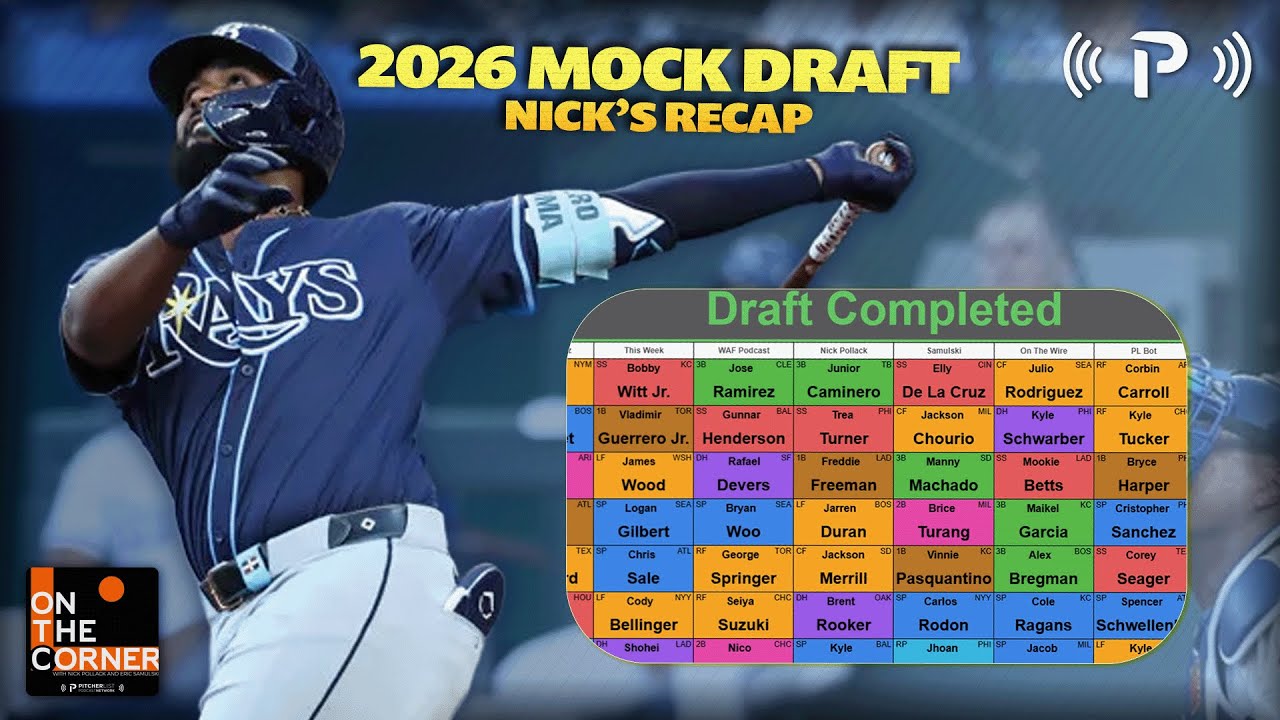 2026 Fantasy Baseball Mock Draft Review (Nick's Version) I On The Corner EP 555
