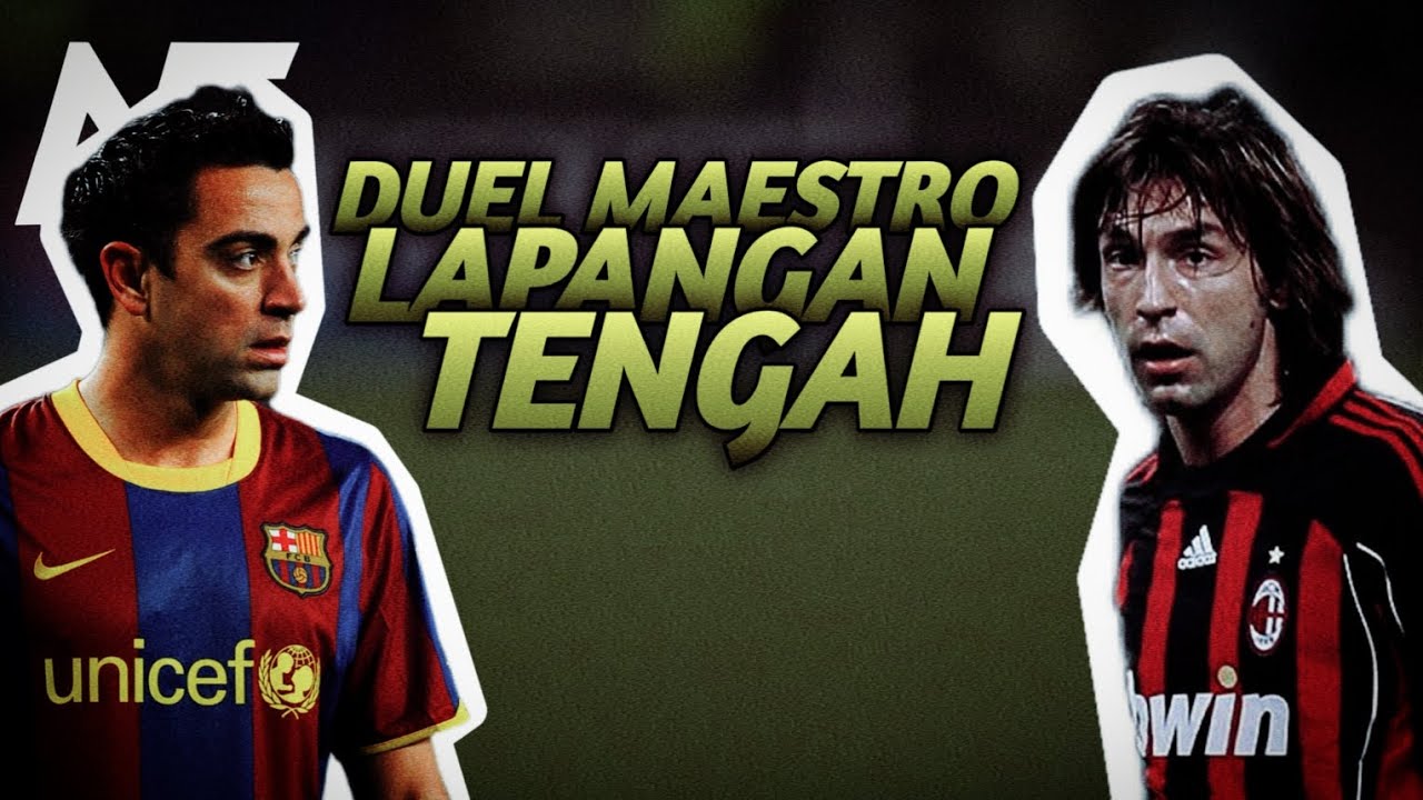 Xavi vs Pirlo | Siapa Pengatur Permainan Terbaik? 