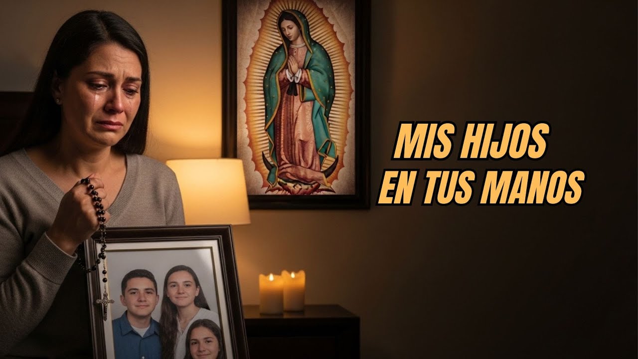 ORACIÓN DE LA NOCHE POR TU HIJO | GUADALUPE GUÍA SUS PASOS A DIOS