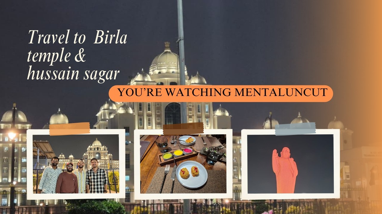Hyderabad Day Out Vlog | Birla Mandir & Hussain Sagar 🌊