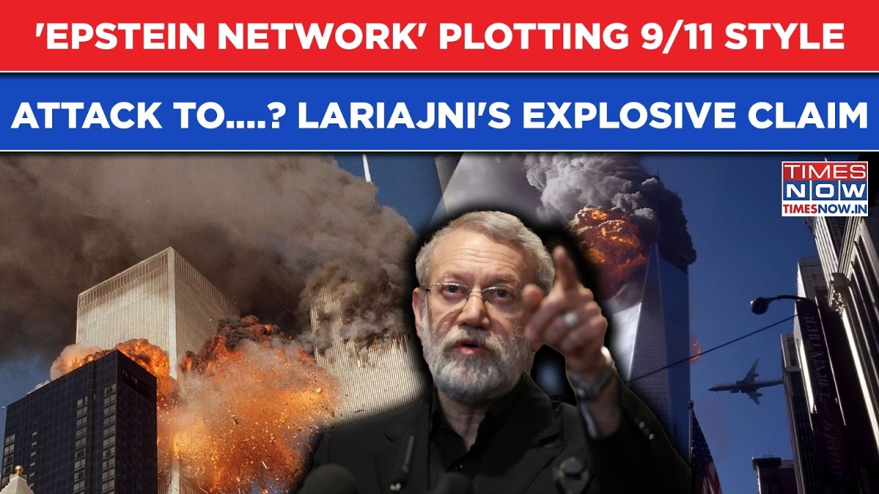 Iran War: Larijani&rsquo;s Explosive Claim, &lsquo;Epstein Network&rsquo; Planning False 9/11 Attack To Blame Tehran?