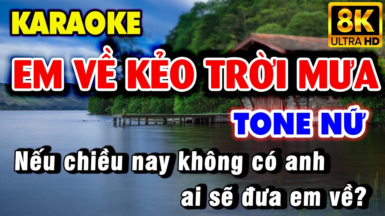 Karaoke EM VỀ KẺO TRỜI MƯA Tone Nữ | Nhạc Sống KLA | Karaoke 9669