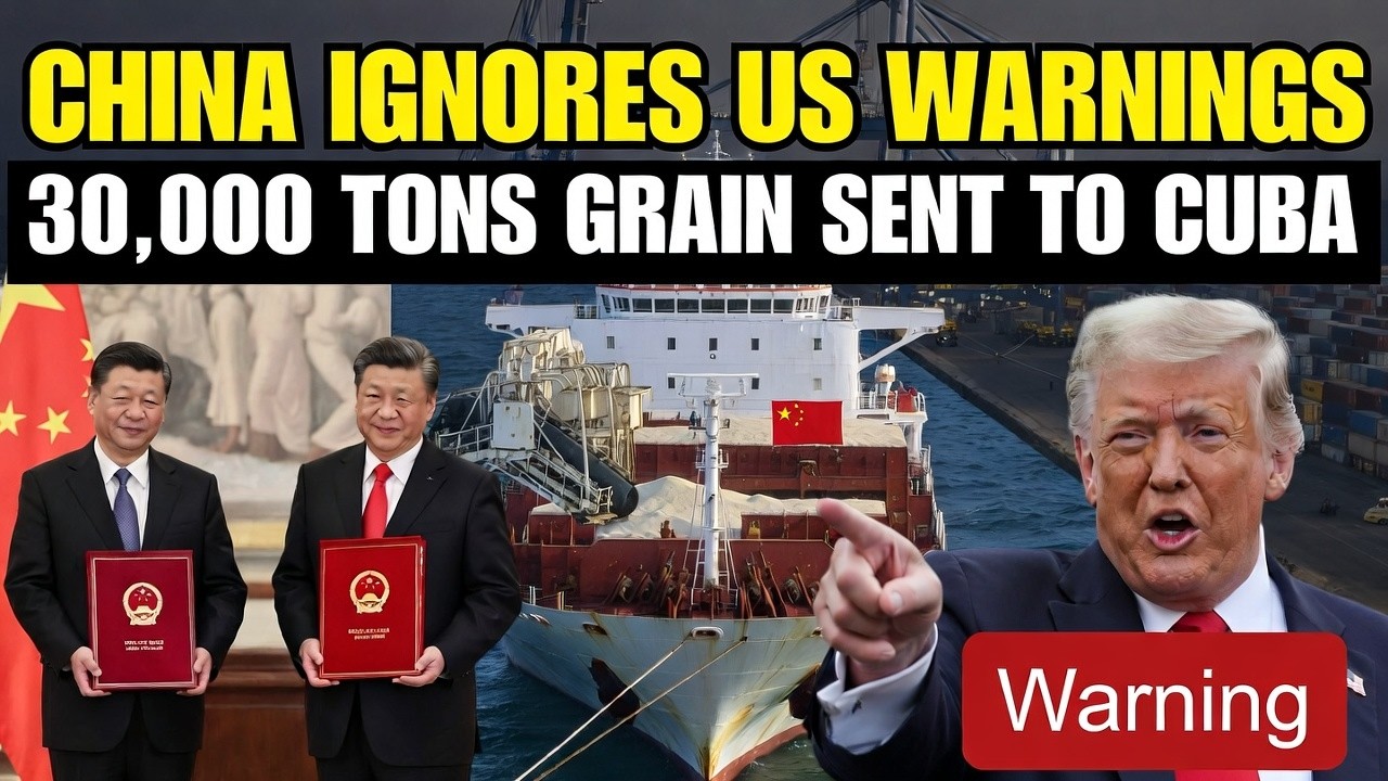 China Defies U.S. Threats as 30,000 Tons of Aid Grain Sail to Cuba | Global Power Shift?