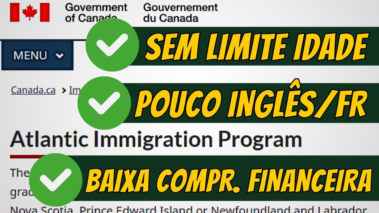 O Jeito mais RÁPIDO de IMIGRAR para o CANADA | AIP - Programa do ATLÂNTICO