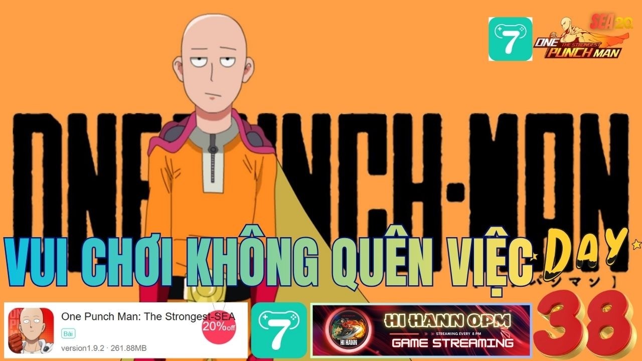 Hoạt Động Hằng Ngày Chạy NV Tụt Quần - Companion One Punch Man X7Game SEA Day 38