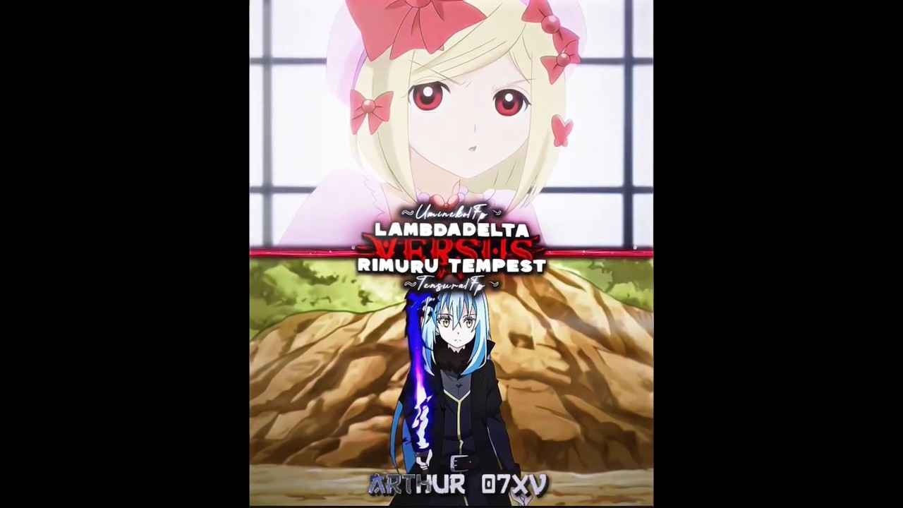 lambdadelta vs rimuru (remake) #lambdadelta#vs#rimuru