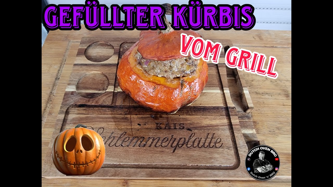 Gefüllter Kürbis vom Grill #DutrchOvenBro