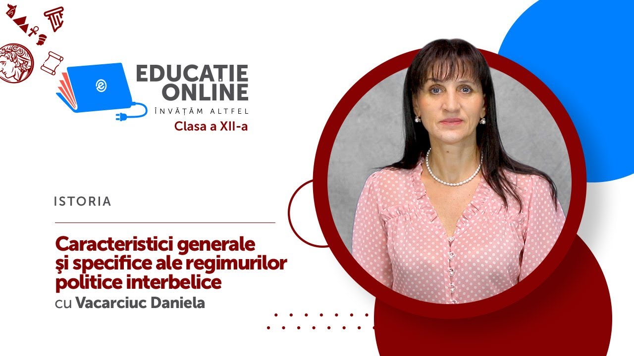 Istoria, clasa a XII-a, Caracteristici generale şi specifice ale regimurilor politice interbelice