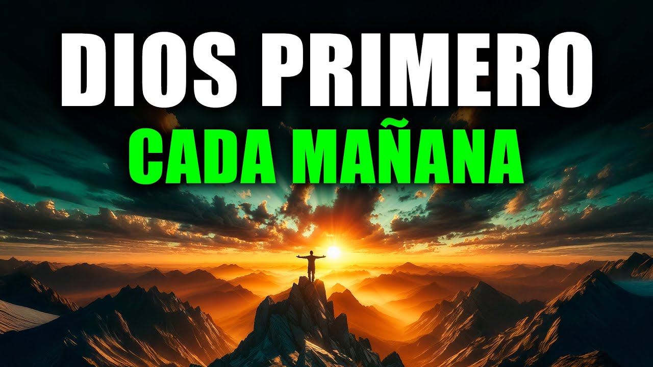 ORACIÓN PODEROSA DE LA MAÑANA | Dios Te Fortalece, Te Protege y Te Habla al Despertar
