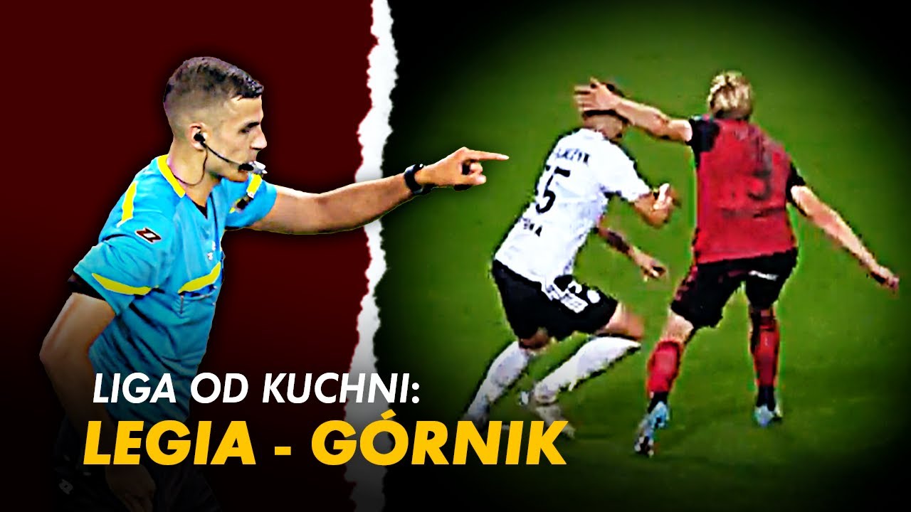 Kulisy meczu LEGIA WARSZAWA - GÓRNIK ZABRZE | LIGA OD KUCHNI