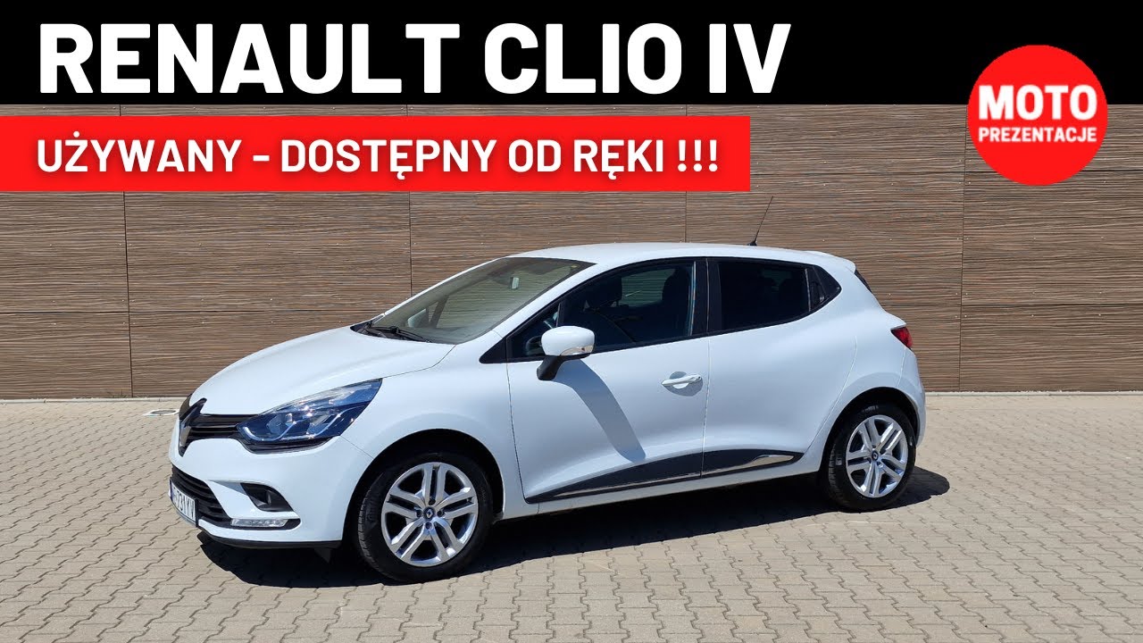 RENAULT CLIO IV - UŻYWANY OD RĘKI! Silnik, wyposażenie, cena