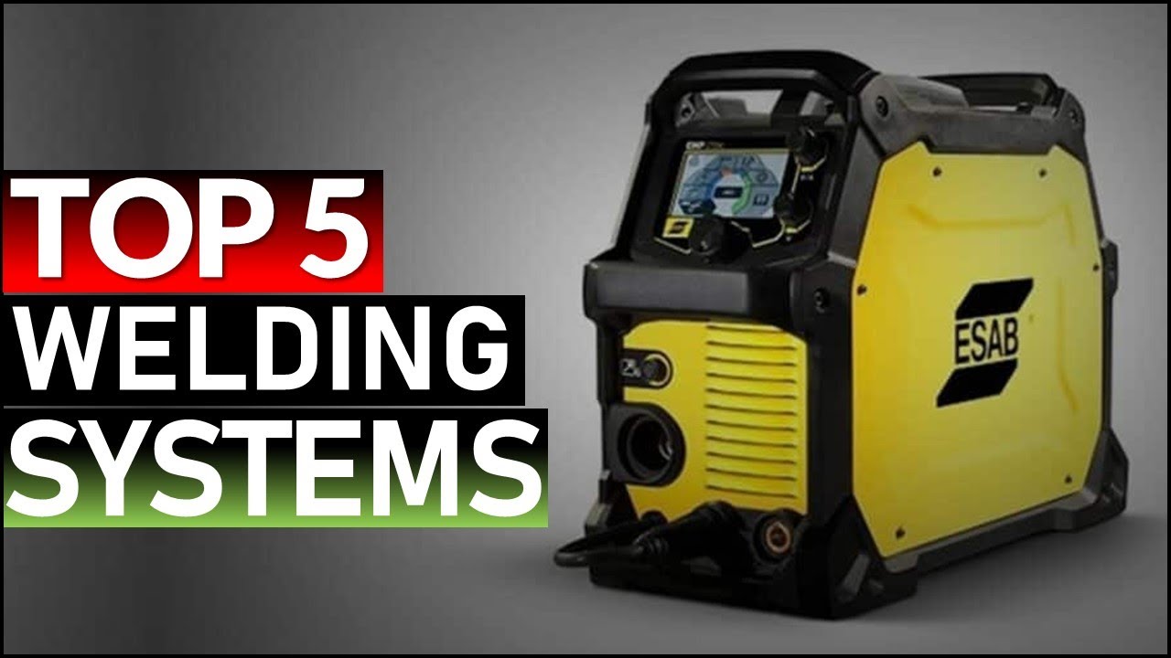 Top 5 Best Welding Systems in [2025]