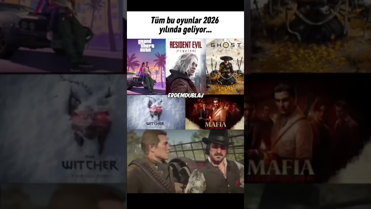 T&uuml;m Bu Oyunlar 2026 Yılında Geliyor