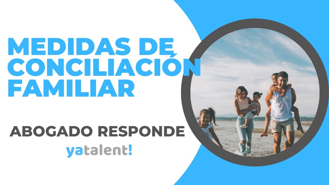 Medidas de conciliación laboral